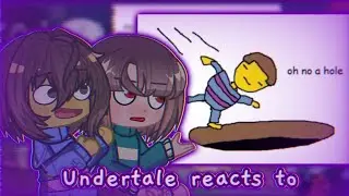 Undertale reacts to Undertale in a Nutshell