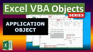 Excel VBA Objects: Application Object