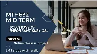 #mth632/mth632 most important question/mth632 subjective/mth632 mid term/mid term