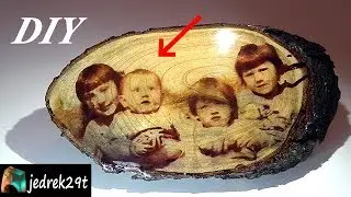 DIY. Transfer Your Photo to Wood/Przenieś Swoje Zdjęcie na Drewno