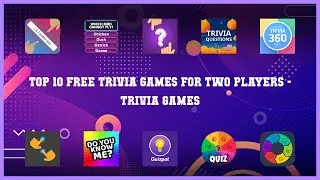 Top 10 Free Trivia Games For Two Players Android Games