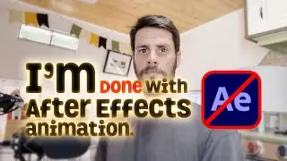 Why I left After Effects