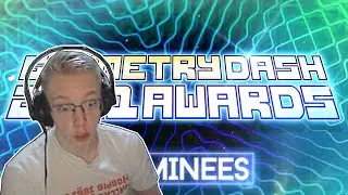 GD AWARDS 2021 | НА ЭТОТ РАЗ ВСЁ НЕ ТАК ПЛОХО? | Geometry Dash 2021 Awards Nominees