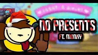 No Presents - No Grinches but Monky Sing it (FNF Tails Gets Trolled)