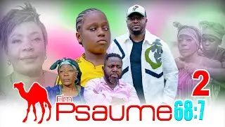 PSAUME 68:7 EPISODE 2 [ film congolais] juin 2023