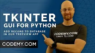Add New Database Record With Treeview - Python Tkinter GUI Tutorial 