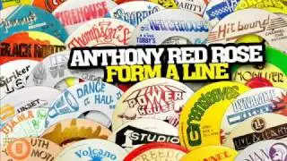 Anthony Red Rose - Form A Line (Revolution)