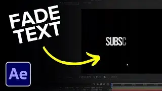 How to Fade in Text After Effects