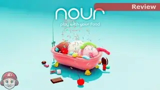 Review: Nour: Play With Your Food on Nintendo Switch