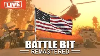 🔴 LIVE - Battling Bits on the 4th of July | 1440p Battlebit Remastered Gameplay