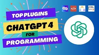 Top 4 ChatGPT Plugins for Programmers | Software Developers