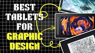 Best Tablets For Graphic Design