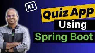 Quiz App Using Spring Boot #1 | Microservices Tutorial