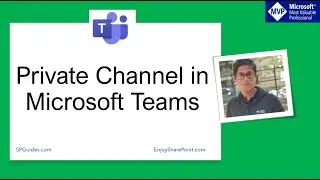 Create private channel in teams | Create private channel in teams PowerShell