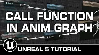 Call Function in AnimGraph - Hidden Feature in Unreal Engine 5 Tutorial!