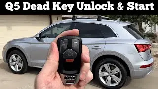 2018 - 2020 Audi Q5 - How to Unlock, Open & Start With Dead Remote Key Fob Battery