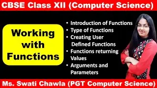 Working with Functions in Python | Class 12 Computer Science with Python