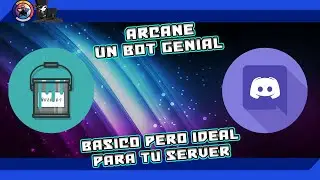 Arcane 💻 Bot para discord📡 basico pero ideal