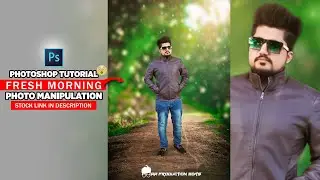 😎Fresh Morning Photo Editing Tutorial | How Change Photos Background In Photoshop 2021