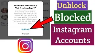 How To Unblock Blocked Instagram Accounts 2023