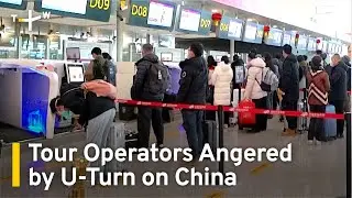 Travel Operators Angry After U-Turn on Group Tours to China | TaiwanPlus News