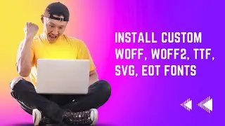 Elementor WordPress Tutorial: How to Install and Use Custom Fonts (WOFF, WOFF2, TTF, SVG, EOT)