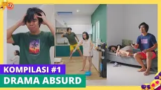 PART 1 | KOMPILASI DRAMA ABSURD