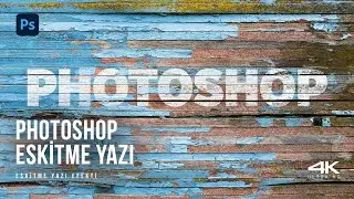 Photoshop I Eskitme Yazı Efekti  I  Antique Text Effect in Photoshop