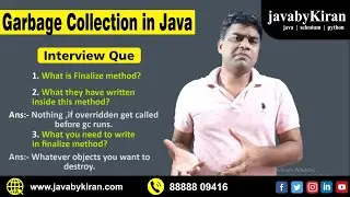 Garbage Collection In Java- Revision - Interview Preparation - Kiran Sir - Java by kiran