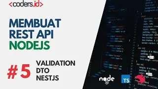 NestJS DTO Validation - REST API NodeJS | Tutorial NodeJS Bahasa Indonesia