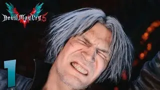 Devil May Cry 5. Прохождение. Часть 1 (Данте уже не тот)