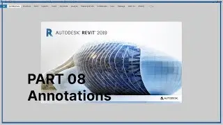 Revit 2019 Beginner Tutorial - Annotations (Tags and Dimensions) [Part 08]