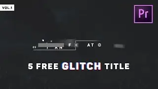 5 Glitch Title Pack | Free Premier Pro Template