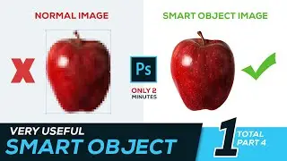 How to Use Smart Object in Photoshop CC - Part 1