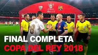 Sevilla 0-5 Barcelona COMPLETO | Final Copa del Rey 2018 | Fútbol