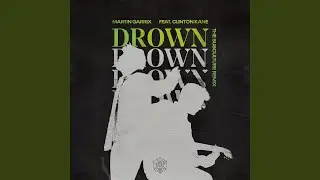 Drown (feat. Clinton Kane) (The Subculture Remix)