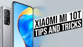 20+ Tips and Tricks for Xiaomi Mi 10T: MIUI 12