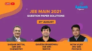 JEE Main 2021 Question Paper Solutions (31st August) | Memory Based Questions | JEE