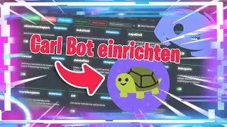 Discord CARL BOT einrichten | Discord Tutoial [Deutsch/HD]