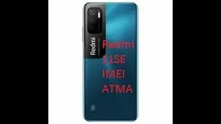 Redmi note 11SE imei atma(DFT pro)