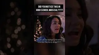 Did you notice this in High School Musical??😳
