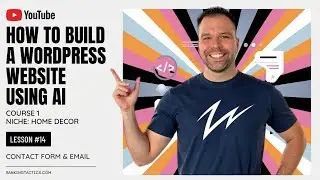How to Build a Website - Lesson #14: Setup Contact Form & Email