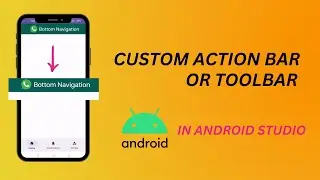 Android Development Tutorial: Creating a Custom Action Bar | Step-by-Step Guide