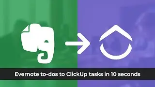 Evernote to ClickUp Integration - To-dos