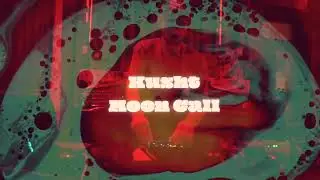 Kusht - Moon Call LIVE