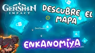 🔵 COMO REVELAR el MAPA 🗺️ de ENKANOMIYA ⚡💧 GENSHIN IMPACT 2.4 🔥❄ (2022)