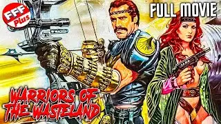 WARRIORS OF THE WASTELAND | Full POST-APOCALYPSE SCI-FI Movie HD