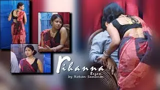 Bengali Short Film 2018 | Rihanna Begam | Jayeeta | Anirban | by Jayeeta Dey Majumder