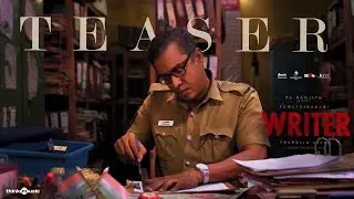 Writer - Official Teaser | P. Samuthirakani, Ineya | Franklin Jacob | Govind Vasantha