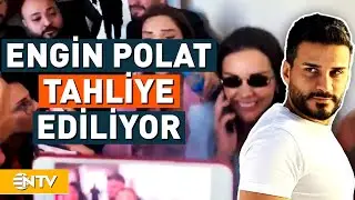 Dilan Polat'ın Ardından Eşi Engin Polat İçin de Tahliye Kararı Verildi | NTV